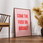 Bridget Jones Quote Art Print, Funny Wall Decor