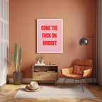 Bridget Jones Quote Art Print, Funny Wall Decor