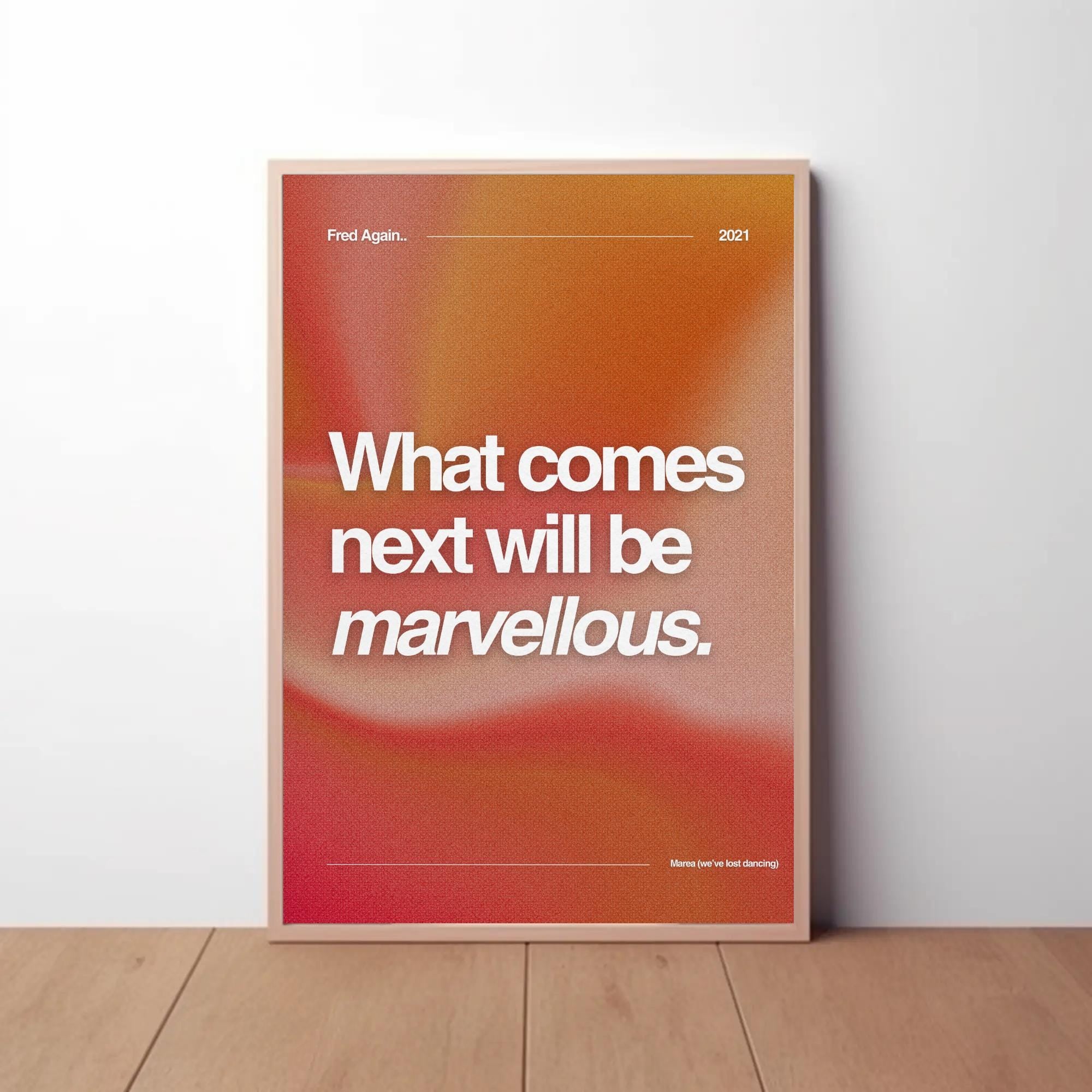 Fred Again Poster, We've Lost Dancing Lyric