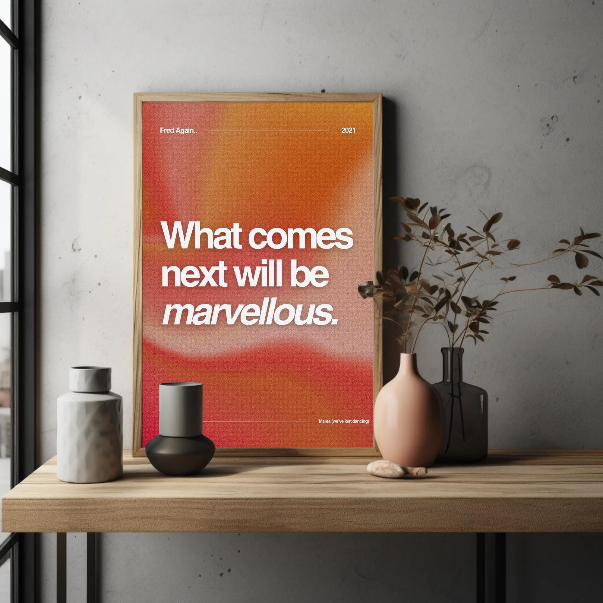 Fred Again Poster, We've Lost Dancing Lyric