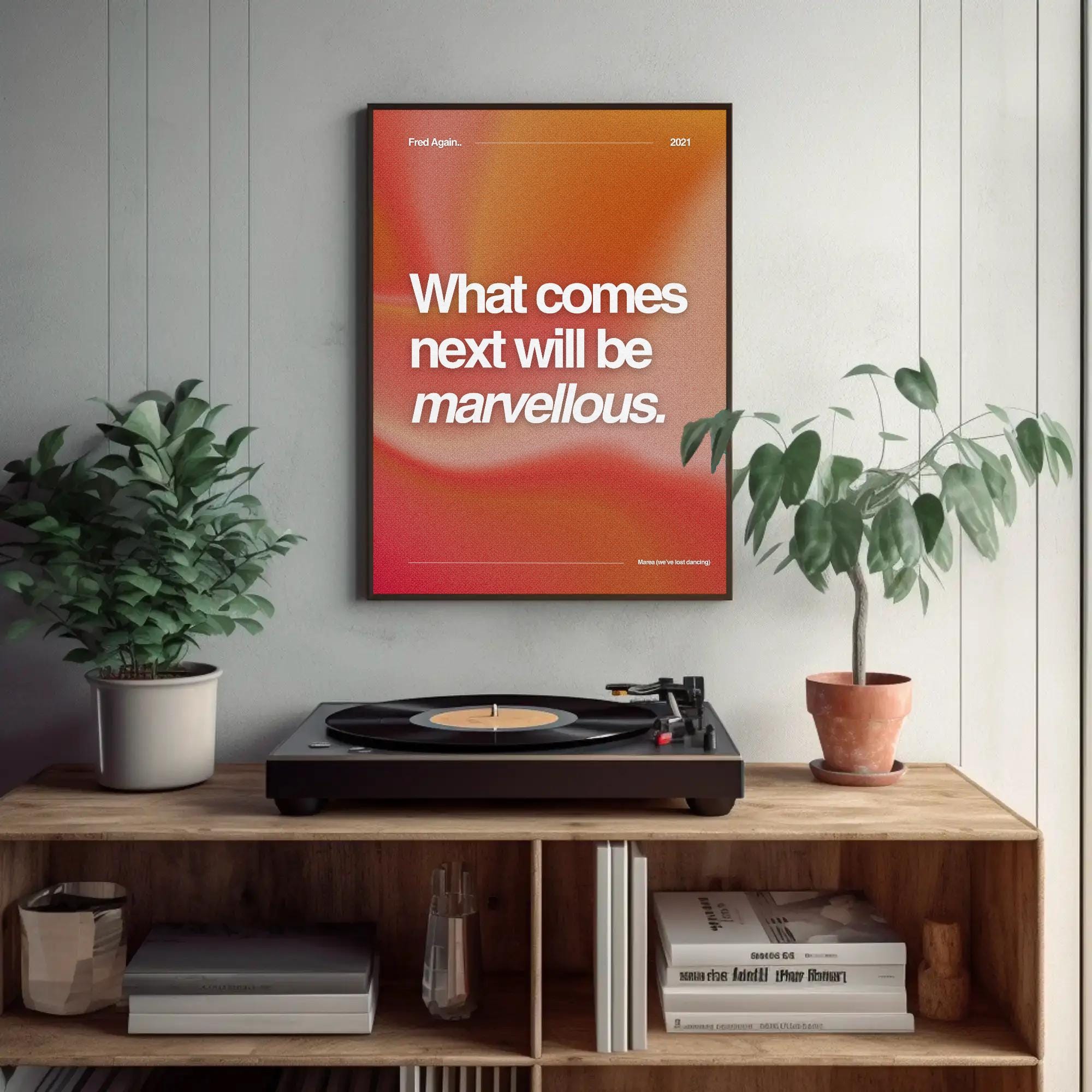 Fred Again Poster, We've Lost Dancing Lyric