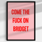 Bridget Jones Quote Art Print, Funny Wall Decor