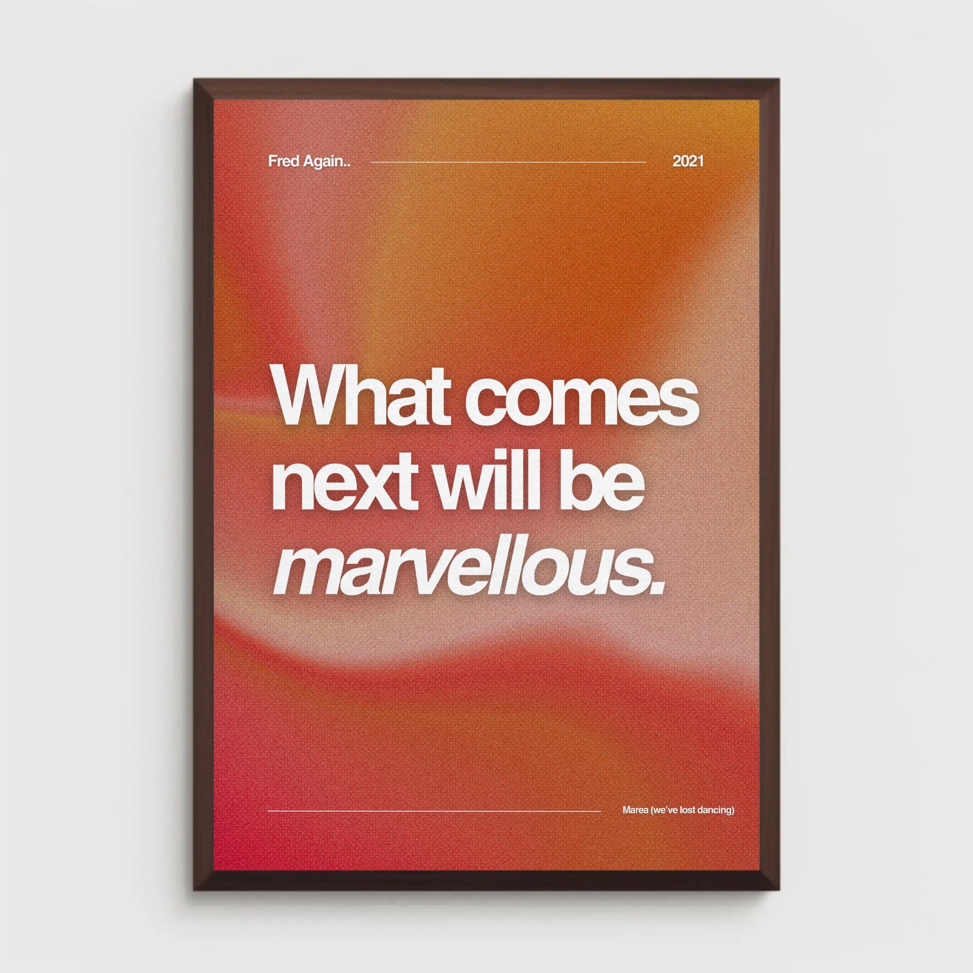 Fred Again Poster, We've Lost Dancing Lyric