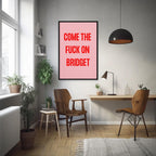 Bridget Jones Quote Art Print, Funny Wall Decor