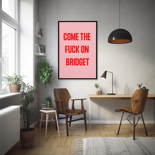 Bridget Jones Quote Art Print, Funny Wall Decor