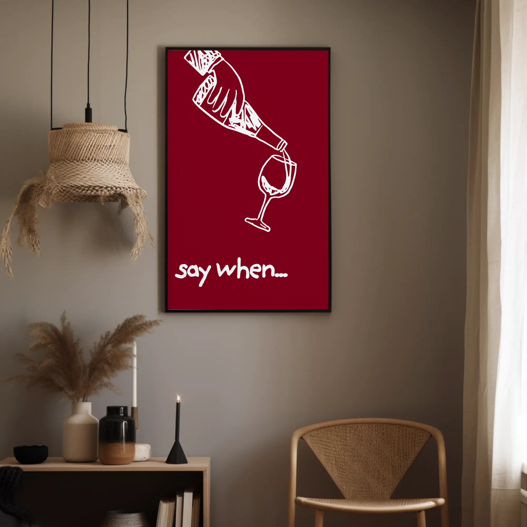 SAY WHEN...