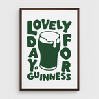 Lovely Day For A Guinness